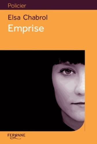 Livrenpoche : Emprise - Elsa Chabrol - Livre