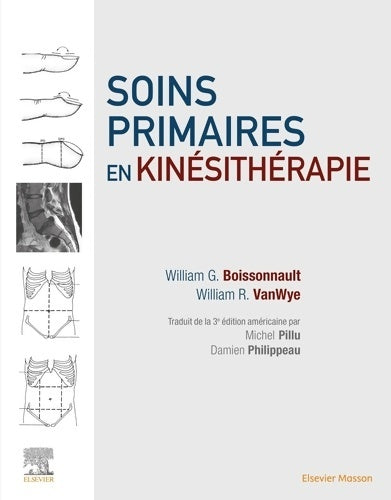 Livrenpoche : Soins primaires en kinésithérapie - William G. Boissonnault - Livre