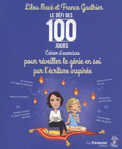 Livrenpoche : Cahier d'exercices pour réveiller le génie en soi par l'écriture inspirée - Lilou Macé - Livre
