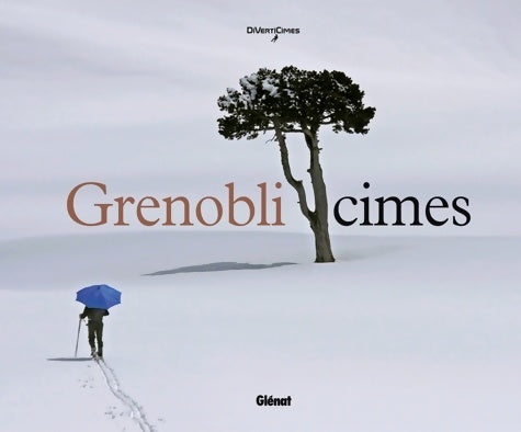 Livrenpoche : Grenoblicimes - Diverticimes - Livre