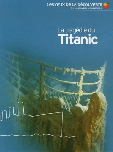Livrenpoche : La tragédie du Titanic - Simon Adams - Livre