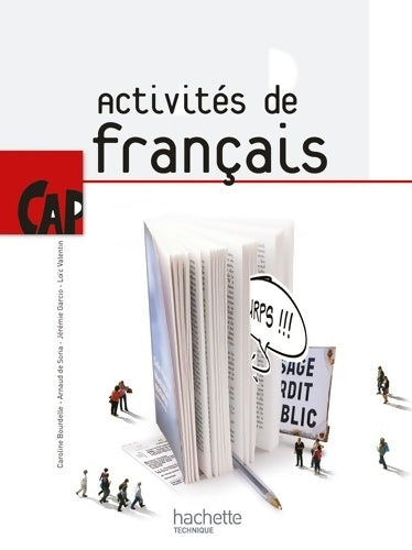 Livrenpoche : Activités de Français CAP - Livre élève - Ed. 2010 - Caroline Bourdelle - Livre