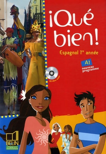 Livrenpoche : ¡Qué bien! - 1re année / A1 : Manuel élève - Elisabeth Mazoyer - Livre