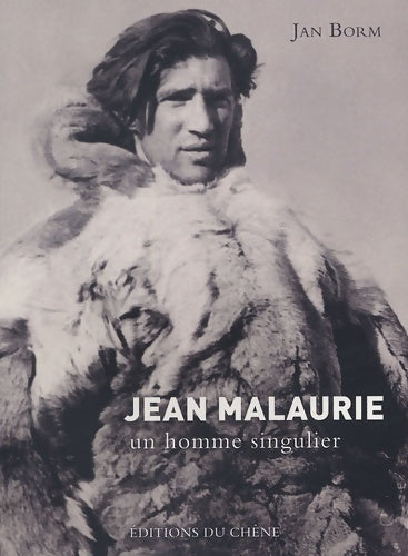 Livrenpoche : Jean Malaurie : Un homme singulier - Jan Borm - Livre