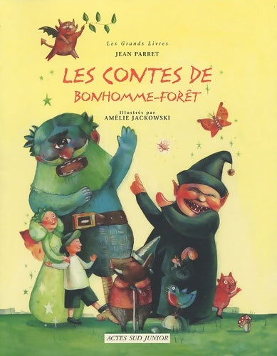 Livrenpoche : Les contes de Bonhomme-Forêt - Jean Parret - Livre