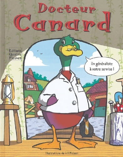 Livrenpoche : Docteur Canard - Peggy Pâquerette - Livre