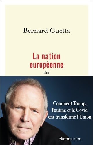 Livrenpoche : La nation européenne - Bernard Guetta - Livre