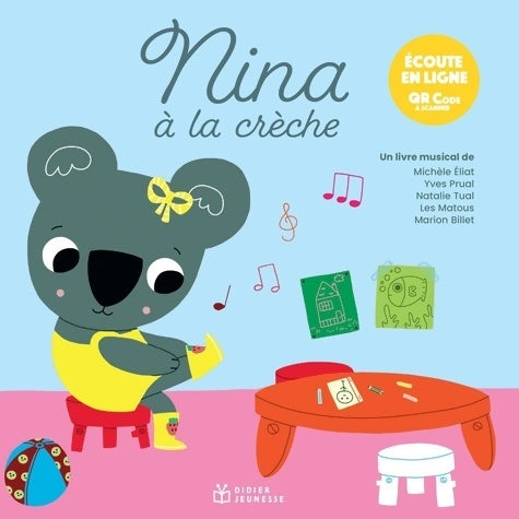 Livrenpoche : Nina à la crèche écoute en ligne - Michèle Eliat - Livre