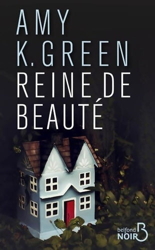 Livrenpoche : Reine de beauté - Amy Green - Livre