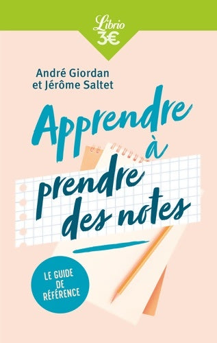 Livrenpoche : Apprendre à prendre des notes - Jérôme Saltet - Livre