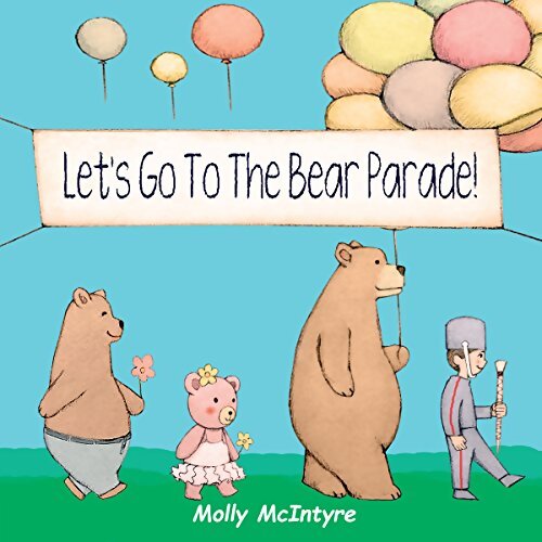 Livrenpoche : Let's go to the bear parade - Molly McIntyre - Livre