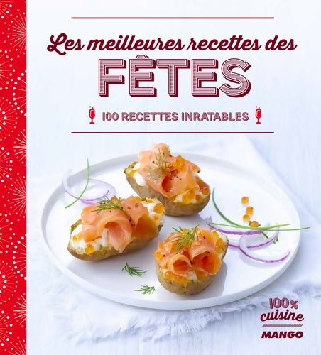 Livrenpoche : Les meilleures recettes des fêtes - Franck Schmitt - Livre