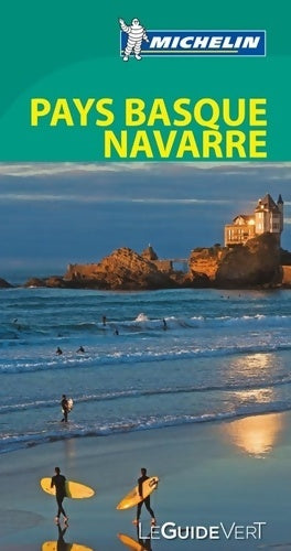 Livrenpoche : GUIDE VERT PAYS BASQUE - Michelin - Livre