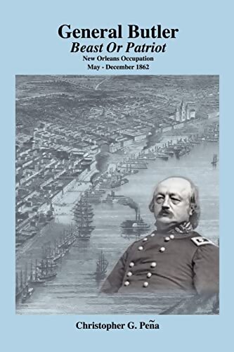 Livrenpoche : Général Butler : Beast or patriot - Christopher G. Pena - Livre