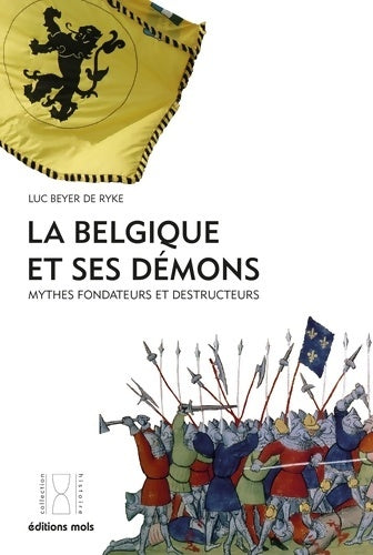 Livrenpoche : La Belgique et ses démons - Luc Beyer De Ryke - Livre