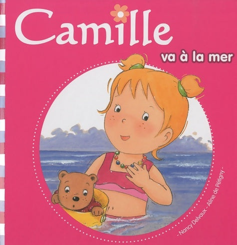 Livrenpoche : Camille va à la mer - Nancy Delvaux - Livre