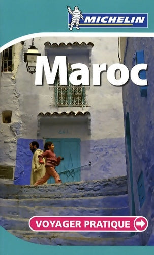 Livrenpoche : VOYAGER PRATIQUE Maroc 2009 - Florence Dyan - Livre