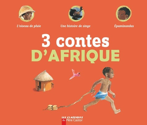 Livrenpoche : 3 contes d'Afrique - Monique Bermond - Livre