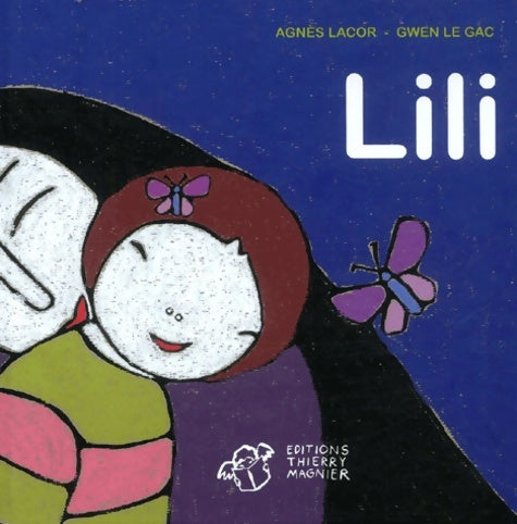 Livrenpoche : Lili - Agnès Lacor - Livre