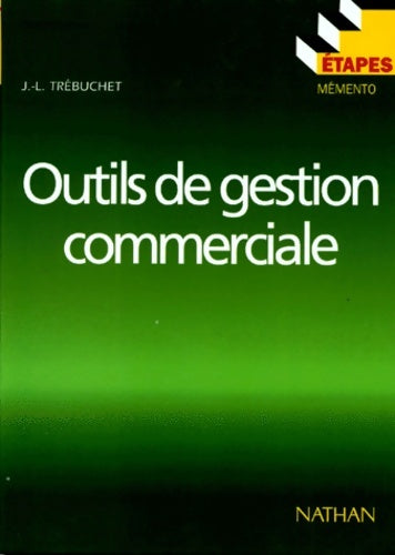 Livrenpoche : Outils de gestion commerciale - Mémento n°39 - J. -L. Trébuchet - Livre
