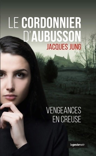 Livrenpoche : Cordonnier d'Aubusson - Jacques Jung - Livre