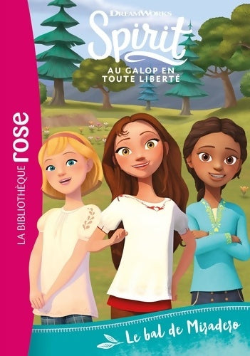 Livrenpoche : Spirit 10 - Le bal de Miradero - Dreamworks - Livre