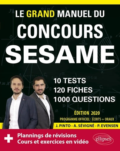 Livrenpoche : Le grand manuel du concours SESAME : 10 tests 120 fiches 1000 questions - Paul Evensen - Livre