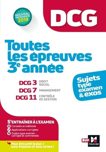 Livrenpoche : DCG - Toutes les épreuves de 3è année du DCG 3 7 11 - sujets et exos 2022-2023 - Alain Burlaud - Livre