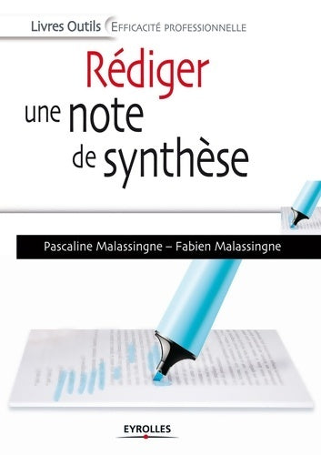 Livrenpoche : Rédiger une note de synthèse - Pascaline Malassingne - Livre