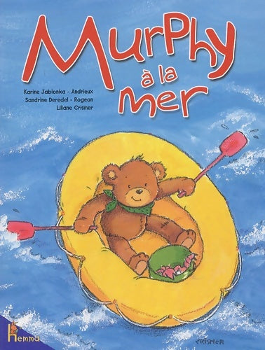 Livrenpoche : Murphy à la mer - Karine Jablonka-Andrieux - Livre