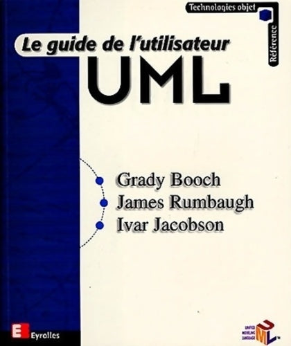 Livrenpoche : Guide de l'utilisateur UML - Grady Booch - Livre