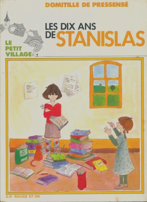 Livrenpoche : Les dix ans de Stanislas - Domitille De Pressensé - Livre