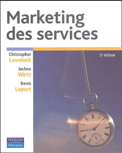 Livrenpoche : Marketing des services - Christopher Lovelock - Livre