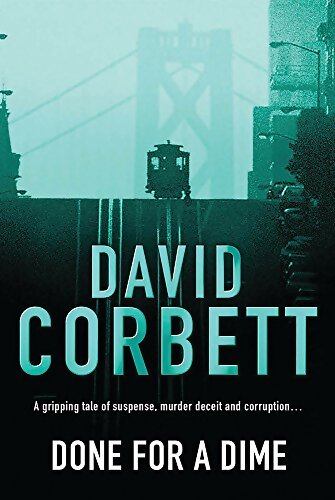 Livrenpoche : Done for a dime - David Corbett - Livre
