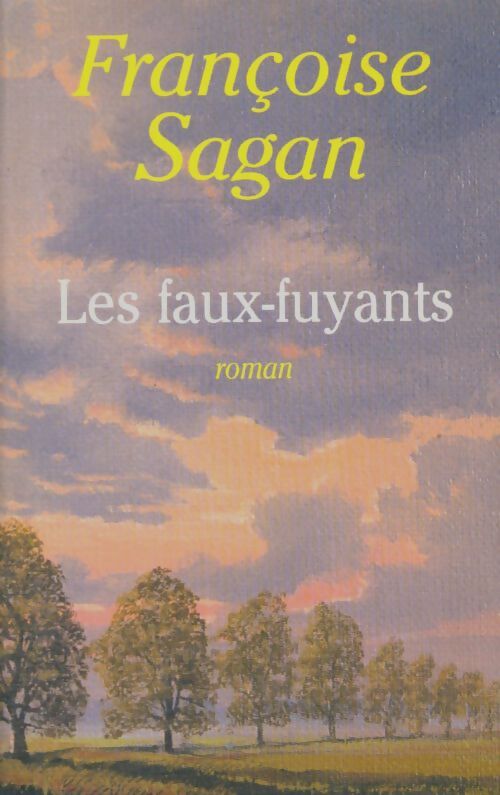 Livrenpoche : Les faux fuyants - Françoise Sagan - Livre
