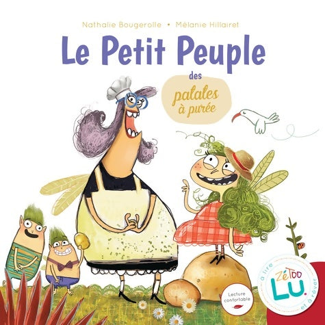 Livrenpoche : Le petit peuple des patates à purée - Nathalie Bougerolle - Livre