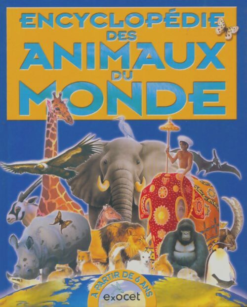 Livrenpoche : Encyclopédie des animaux du monde - Collectif - Livre