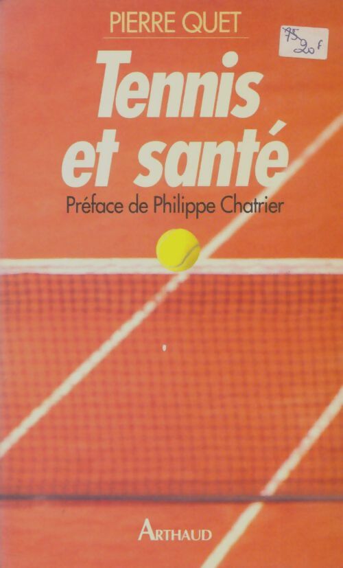 Livrenpoche : Tennis et santé - Pierre Quet - Livre
