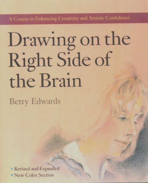 Livrenpoche : Drawing on the right side of the brain - Betty Edwards - Livre