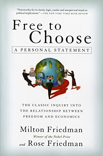 Livrenpoche : Free to choose : A personal statement - Milton Friedman - Livre