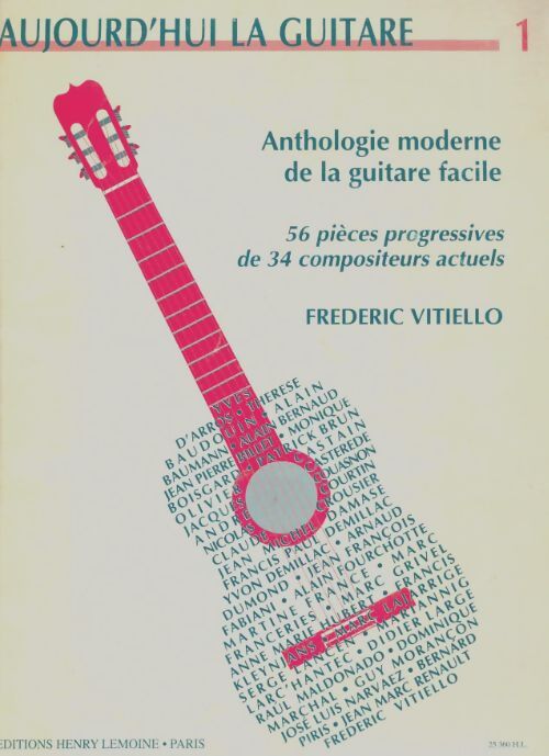 Livrenpoche : Aujourd'hui la guitare Tome I - Frédéric Vitiello - Livre