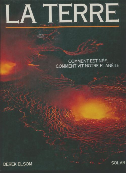 Livrenpoche : La terre - Derek Elsom - Livre
