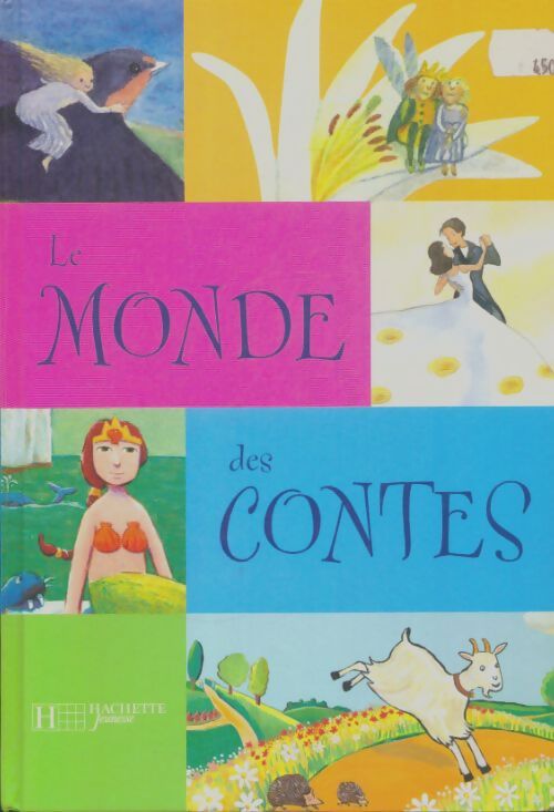 Livrenpoche : Le monde des contes - Collectif - Livre