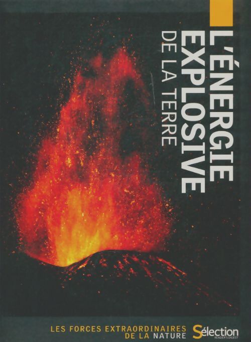 Livrenpoche : L'énergie explosive de la terre - Collectif - Livre