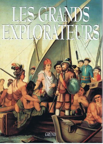 Livrenpoche : Les grands explorateurs - Collectif - Livre