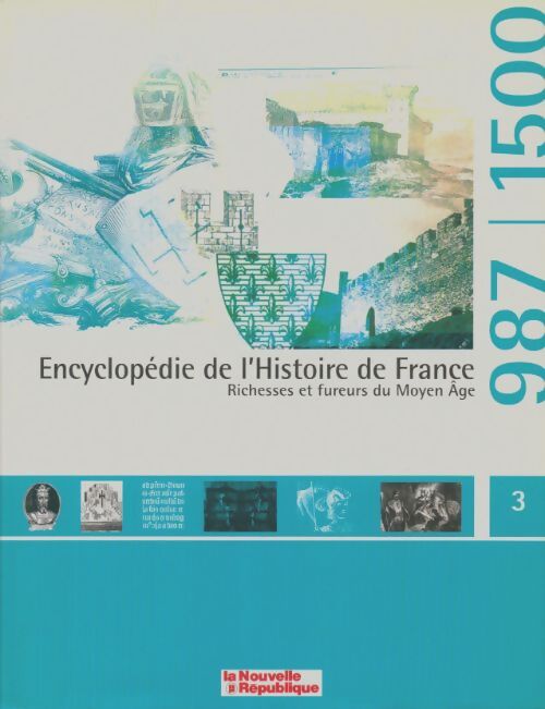 Livrenpoche : Encyclopédie de l'histoire de France Tome III - Collectif - Livre