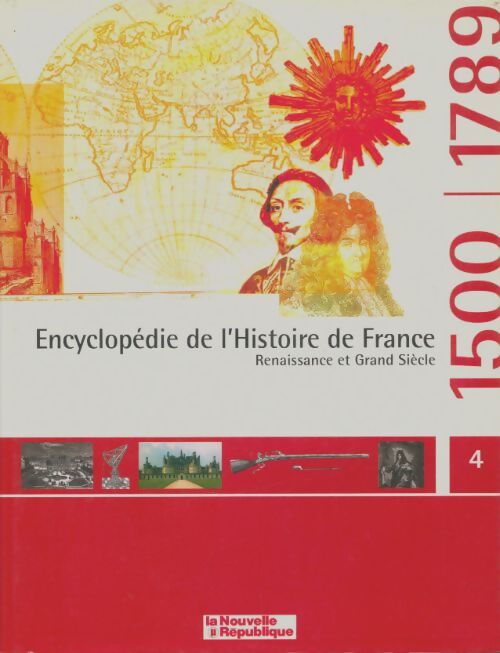 Livrenpoche : Encyclopédie de l'histoire de France Tome IV - Collectif - Livre