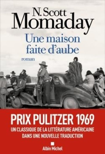 Livrenpoche : Une maison faite d'aube - N. Scott Momaday - Livre