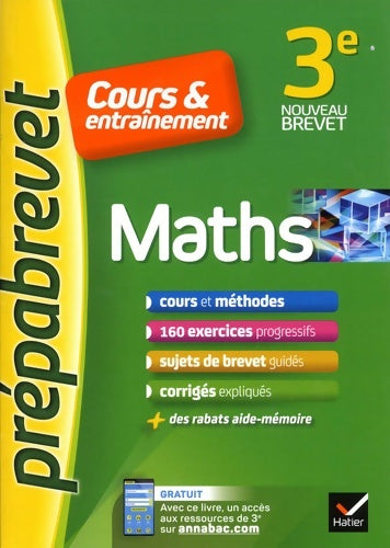 Livrenpoche : Maths 3e - Prépabrevet Cours & entraînement : Cours méthodes et exercices progressifs - Caroline Bureau - Livre