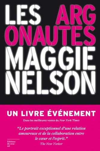 Livrenpoche : Les Argonautes - Maggie Nelson - Livre